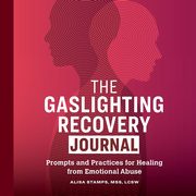 The Gaslighting Recovery Journal, Stamps Alisa