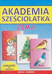 ksiazka tytu: Akademia szeciolatka Zima autor: Guzowska Beata