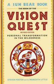 Book of Vision Quest, Foster Steven