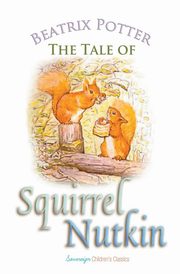 The Tale of Squirrel Nutkin, Potter Beatrix