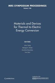 Materials and Devices for Thermal-To-Electric Energy Conversion, 