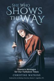 She Who Shows the Way, Watkins Christine