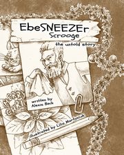 EbeSNEEZEr Scrooge, Beck Alexis