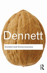 Content and Consciousness, Dennett Daniel C.