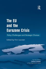 The EU and the Eurozone Crisis, Laursen Finn