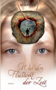 Wie das Flstern der Zeit, Fay Nicolas