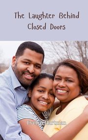 The Laughter Behind Closed Doors, Hartman Evelyn