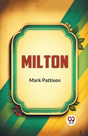 Milton, PATTISON MARK
