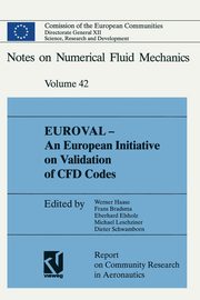 Euroval an European Initiative on Validation of Cfd Codes, Na Na