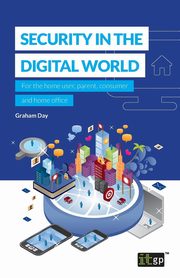 Security in the Digital World, Day Graham
