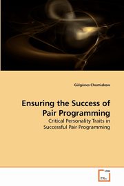 Ensuring the Success of Pair Programming, Chomiakow Glgnes