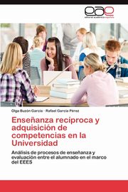 Ense?anza recproca y adquisicin de competencias en la Universidad, Buzn Garca Olga