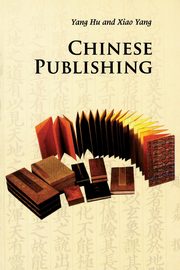 Chinese Publishing, Yang Hu