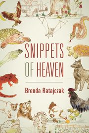 Snippets of Heaven, Ratajczak Brenda