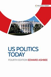 US politics today, Ashbee Edward