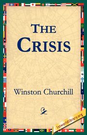 The Crisis, Churchill Winston