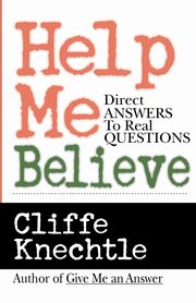 Help Me Believe, Knechtle Cliffe