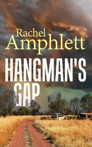 Hangman's Gap, Amphlett Rachel