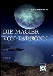 Die Magier von Tarronn, Blackwood Sina