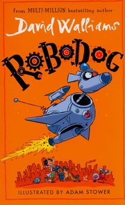 Robodog, Walliams David