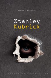Stanley Kubrick, Kozowski Krzysztof