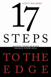ksiazka tytu: Seventeen Steps to the Edge autor: Mulhern Scott