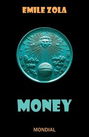 Money, Zola Emile