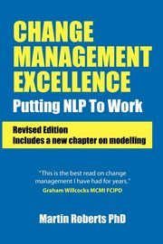 Change Management Excellence, Roberts Martin