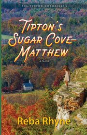 Tipton's Sugar Cove - Matthew, Rhyne Reba