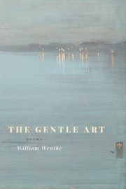 Gentle Art, Wenthe William