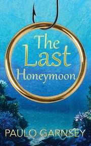 The Last Honeymoon, Garnsey Paul