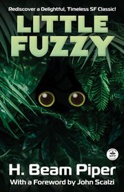 Little Fuzzy, Piper H. Beam