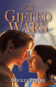 The Gifted Wars, Peters Mickey