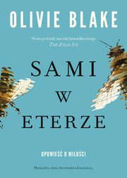 Sami w eterze, Blake Olivie