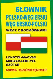 Sownik polsko-wgierski wgiersko-polski wraz z rozmwkami Sownik i rozmwki wgierskie, Kornatowski Pawe