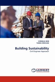 Building Sustainability, Bob Corneliu