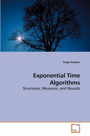 Exponential Time Algorithms, Gaspers Serge