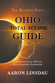Ohio Total Eclipse Guide, Linsdau Aaron