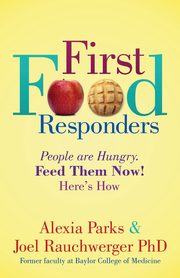 First Food Responders, Parks Alexia