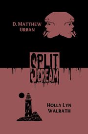 Split Scream Volume Four, Walrath Holly Lyn