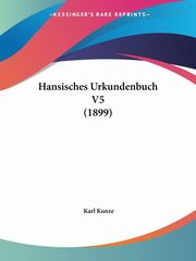 Hansisches Urkundenbuch V5 (1899), 