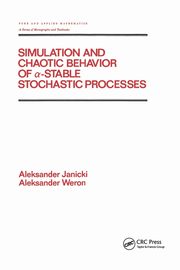 Simulation and Chaotic Behavior of Alpha-stable Stochastic Processes, Janicki Aleksand