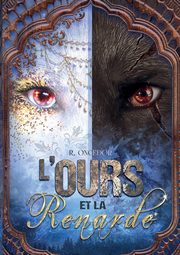 L'Ours et la Renarde, Oncedor R.