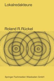 Lokalredakteure, Rckel Roland R.