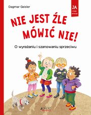Nie jest le mwi NIE, Geisler Dagmar