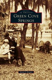 ksiazka tytu: Green Cove Springs autor: Hooper Kevin S.