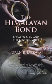 The Himalayan Bond, Bhardwaj Puran