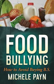 Food Bullying, Payn Michele