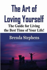 The Art of Loving Yourself, Stephens Brenda