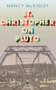 St.Christopher on Pluto, McKinley Nancy